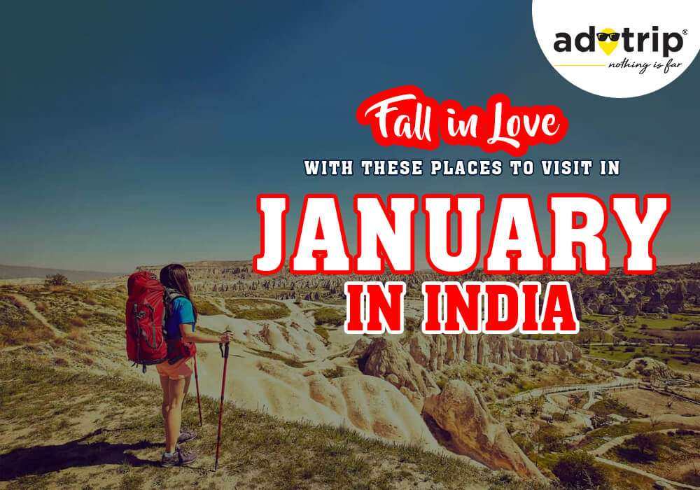 Places to Visit in January in India